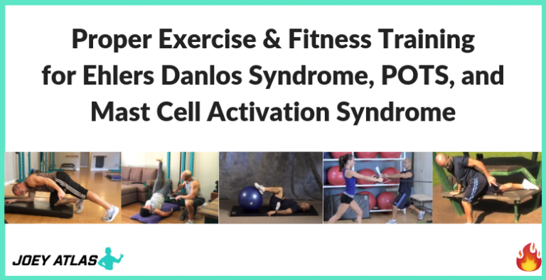 Proper Exercise For Ehlers Danlos Syndrome Pots And Mast Cell